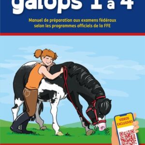 Manuel de préparation au galop 1 a 4 Lavauzelle