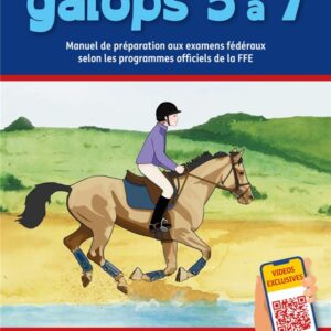Manuel de préparation au galop 5 a 7 Lauvauzelle